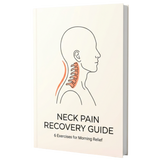 Neck Pain Recovery Guide
